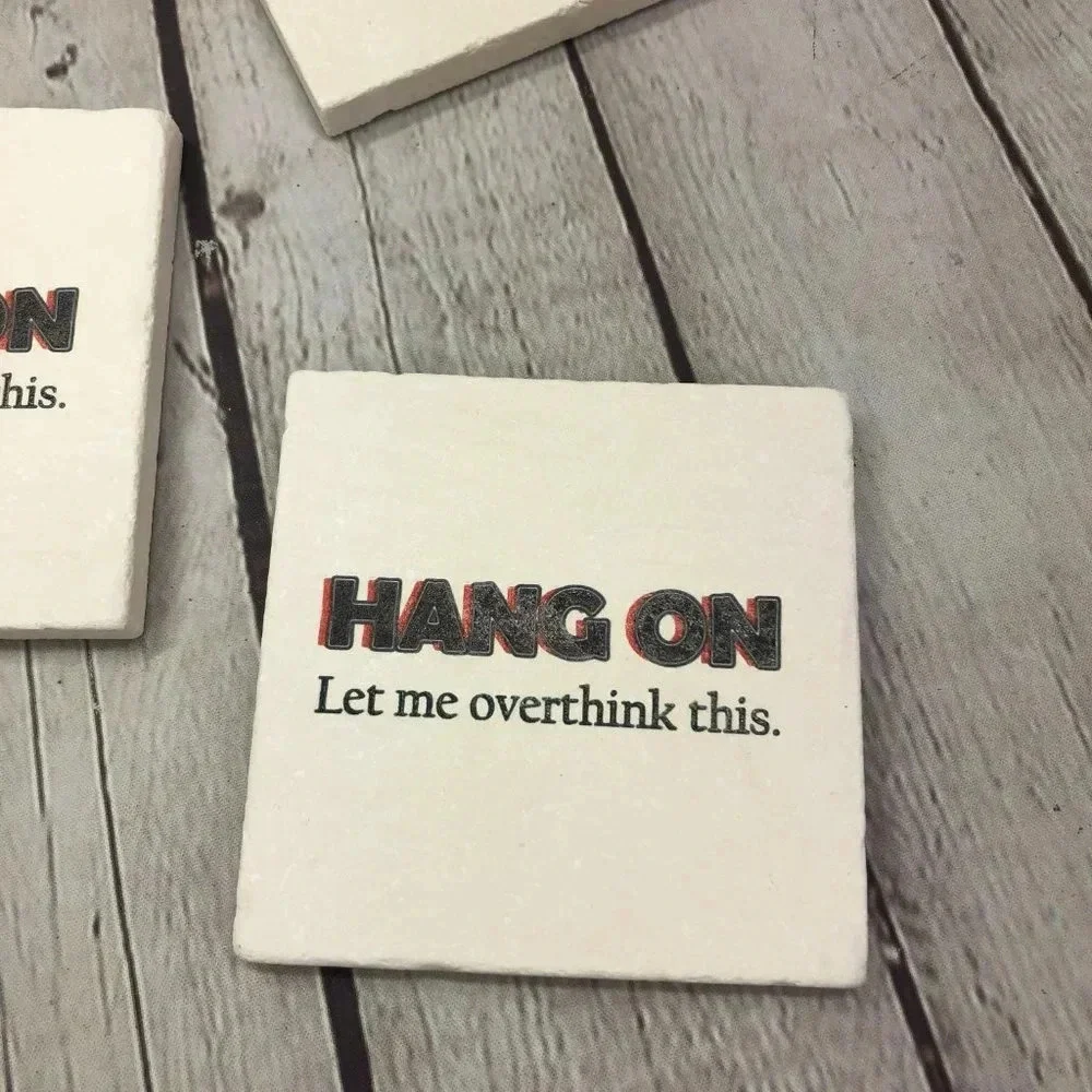 Coasters HANG ON Coaster set of 2